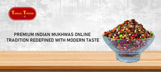 Premium Indian Mukhwas Online – Tradition Redefined with Modern Taste | Tongue Twister